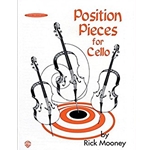 Position Pieces for Cello