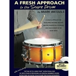 A Fresh Approach To The Snare Drum