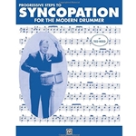 Progressive Steps to Syncopation for the Modern Drummer