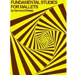 Fundamental Studies- Choose Mallets, Snare Drum, or Timpani