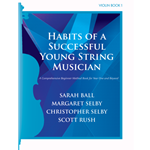 Habits of a Successful Young String Musician