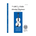 The ABCs of Strings for the Absolute Beginner