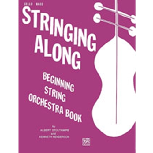 Stringing Along: Beginning String Orchestra Book