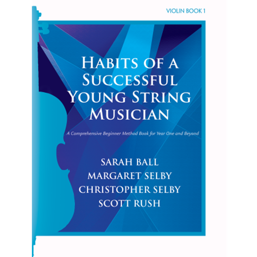 Habits of a Successful Young String Musician